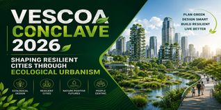 VESCOA Conclave 2026: Shaping Resilient Cities Through Ecological Urbanism